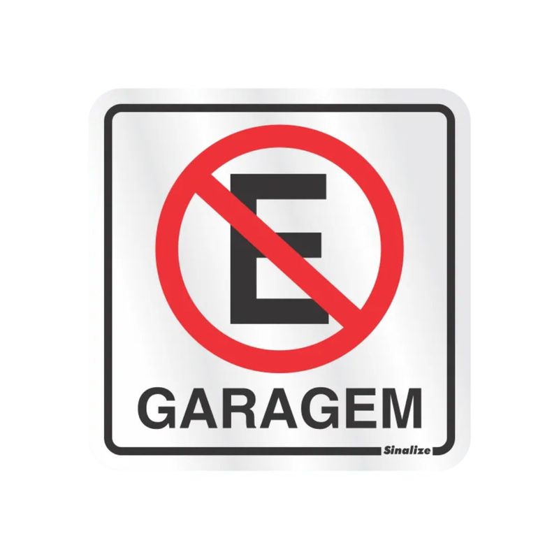 Placa_Alumnio_12x12_Garragem_Proibido_Estacionar_Sinalize_89510501jpg