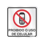 Placa_Alumnio_15x15_Proibido_Uso_De_Celular_Sinalize_101193901jpg