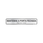 Placa_Alumnio_5x25_Mantenha_Porta_Fechada_Sinalize_79593301jpg