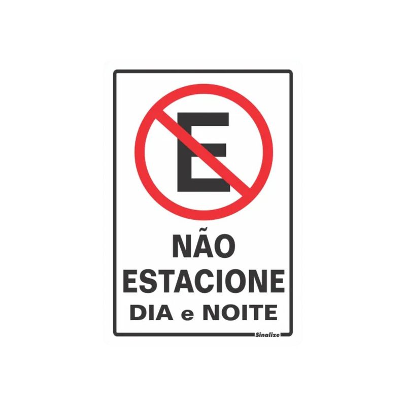 Placa_Poliestireno_20x30_No_Estacionar_DiaNoite_Sinalize_86019001jpg