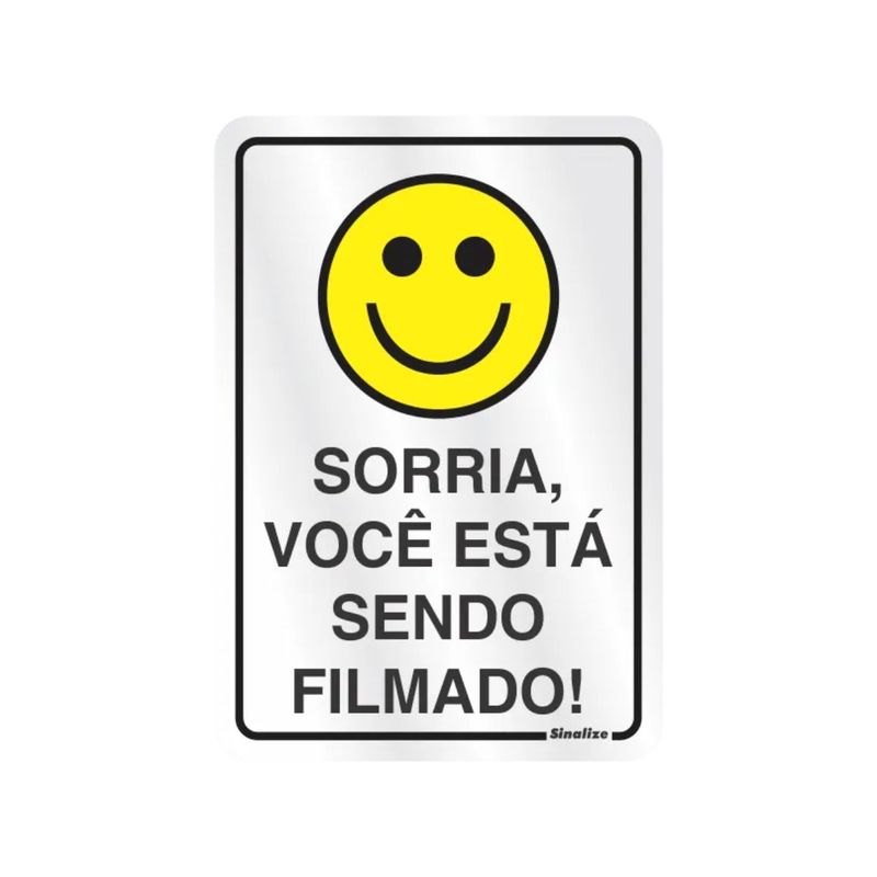 Placa_Alumnio_16x23_Sorria_Filmando_Sinalize_79681601jpg