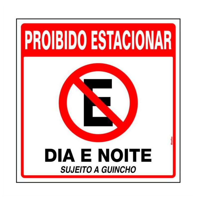 Placa_Poliestireno_45x45cm_Proibido_Estacionar_Sinalize_103911201jpg
